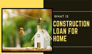 Apply construction Loan